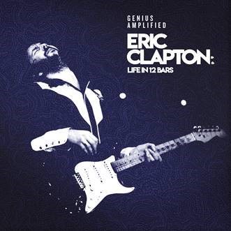 Eric Clapton Life in 12 Bars - Cover