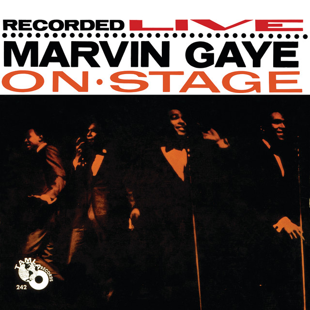 Recorded Live: Marvin Gaye On Stage