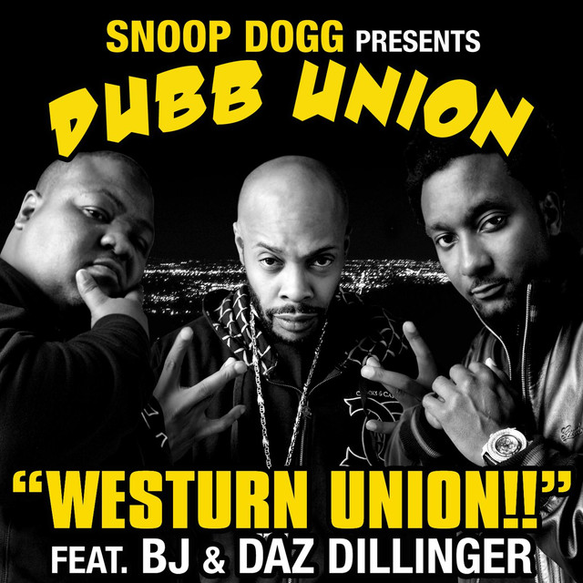 Westurn Union (feat. Bj And Daz Dillinger)
