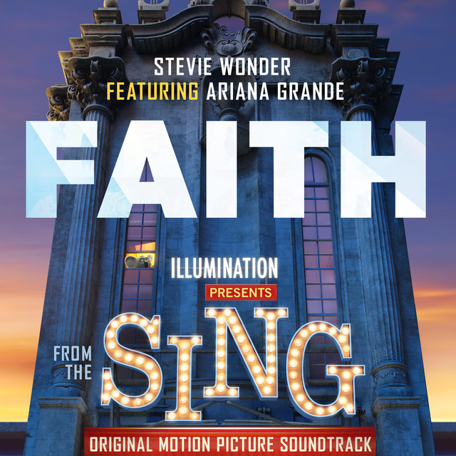 Faith (From “Sing” Original Motion Picture Soundtrack)