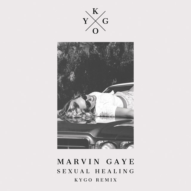 Sexual Healing (Kygo Radio Edit)