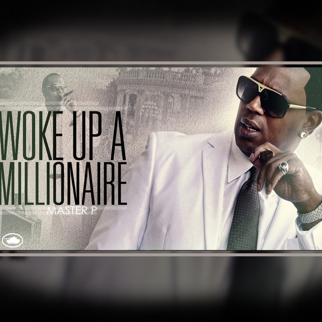 Woke Up a Millionaire