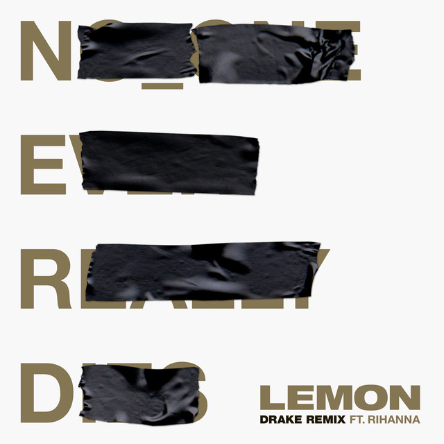 Lemon (Drake Remix)