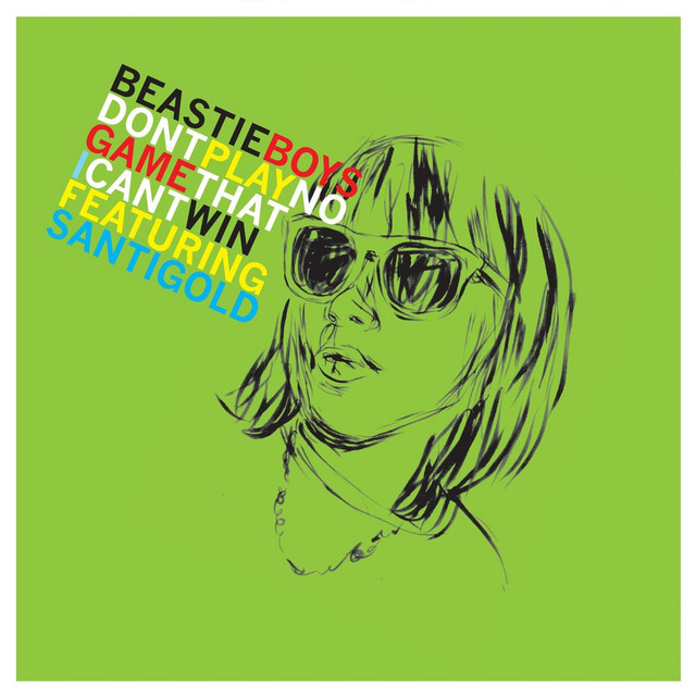 Don’t Play No Game That I Can’t Win (Remix EP) [feat. Santigold]