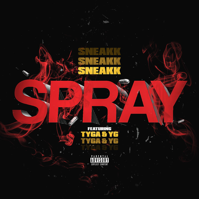 Spray (feat. Tyga & YG)