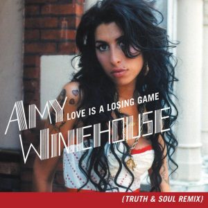 Love Is A Losing Game (Truth & Soul Remix)