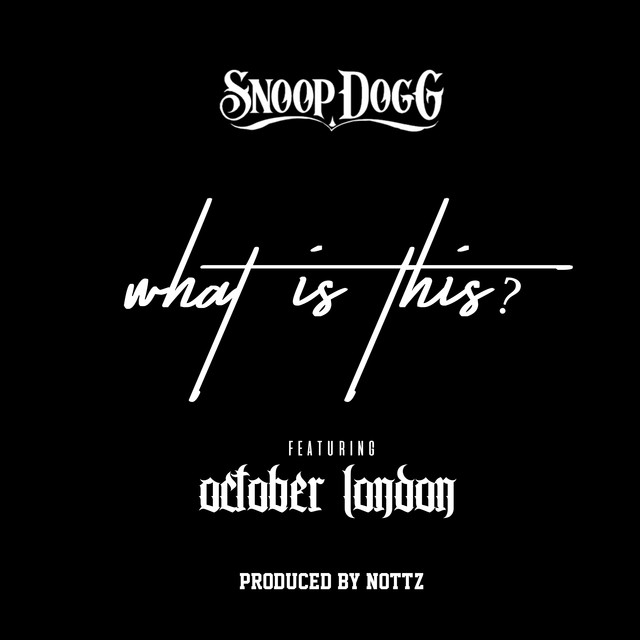 What Is This? (feat. October London)