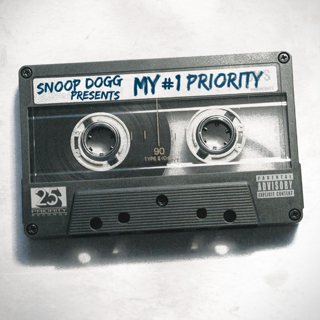 Snoop Dogg Presents: My #1 Priority