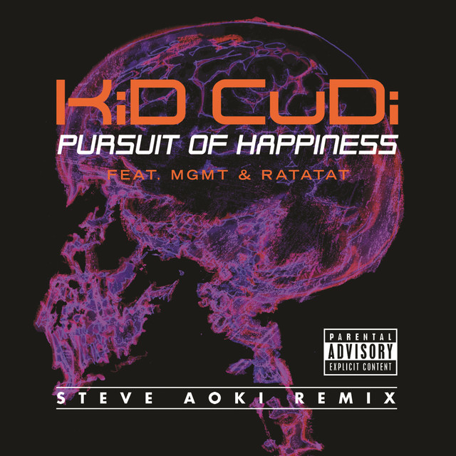 Pursuit Of Happiness [Extended Steve Aoki Remix (Explicit)]