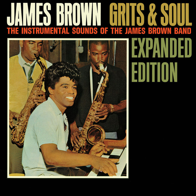 Grits & Soul (Expanded Edition)