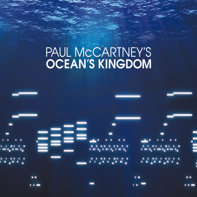 McCartney: Ocean’s Kingdom (Deluxe Version)