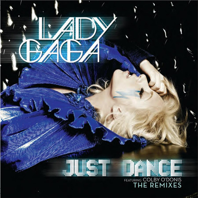 Just Dance (Remixes)