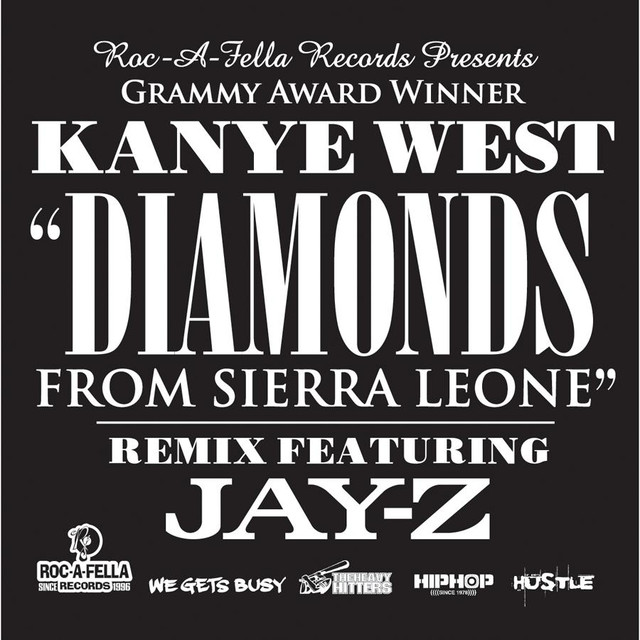 Diamonds From Sierra Leone Remix