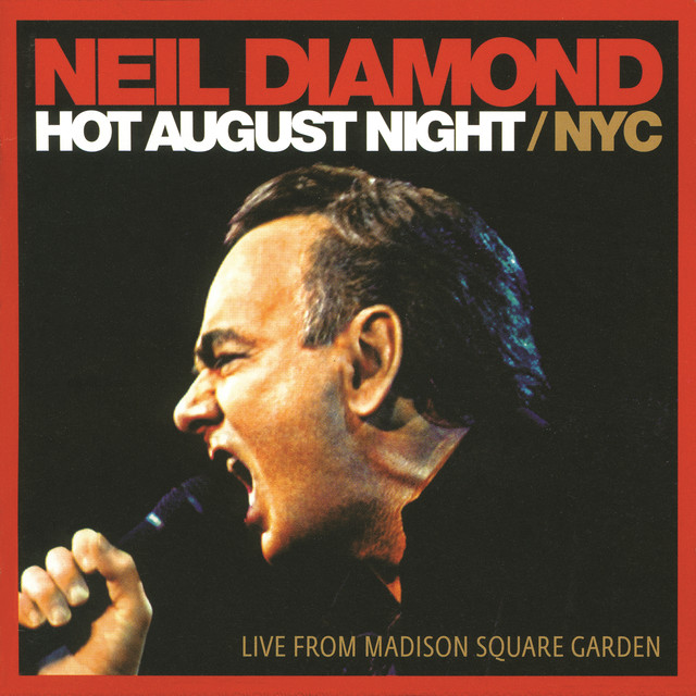 Hot August Night / NYC (Live From Madison Square Garden)