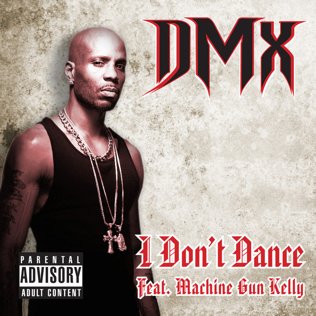I Don’t Dance (feat. Machine Gun Kelly) – Single