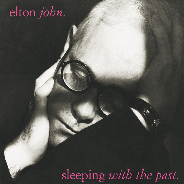Sleeping With The Past (Remastered with bonus tracks)