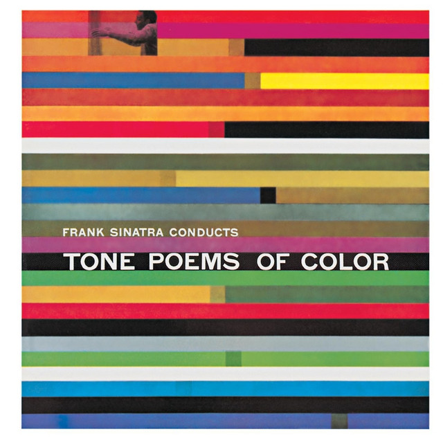 Frank Sinatra Conducts Tone Poems Of Color (Remastered)