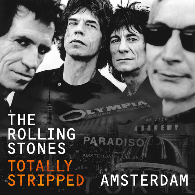 Totally Stripped – Amsterdam (Live)