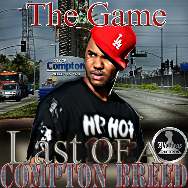 Mo Thugs Presents: The Game Last of a Compton Breed