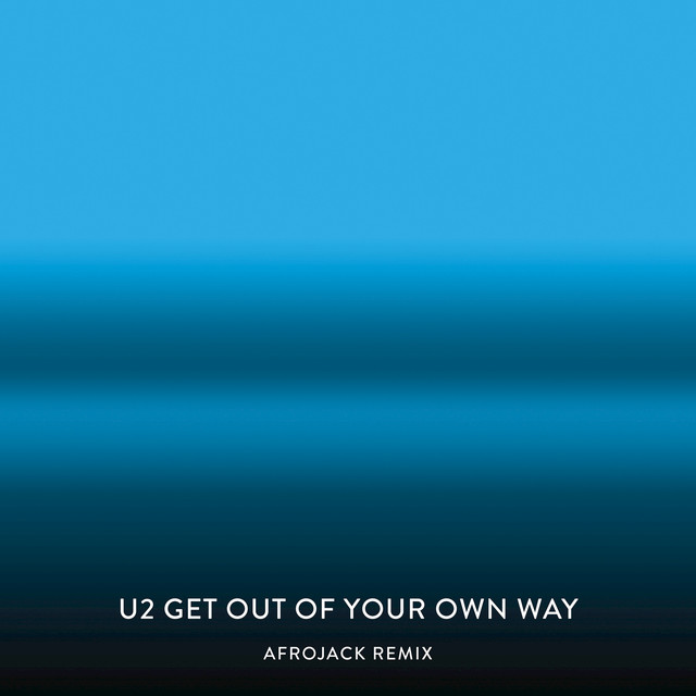 Get Out Of Your Own Way (Afrojack Remix)