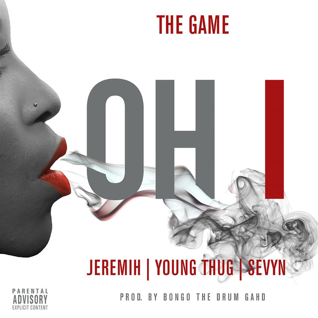 Oh I (feat. Jeremih, Young Thug, Sevyn)