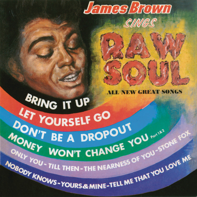 James Brown Sings Raw Soul
