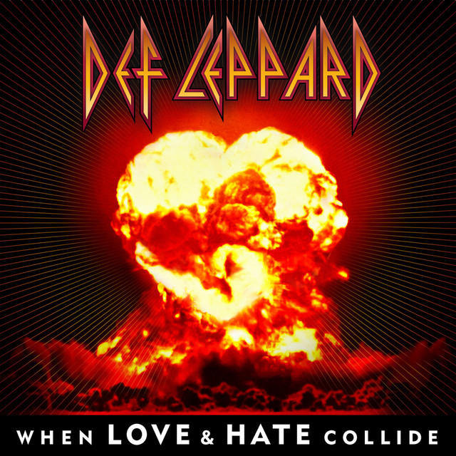 When Love & Hate Collide – Single