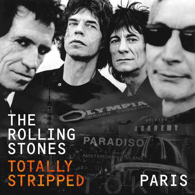 Totally Stripped – Paris (Live)