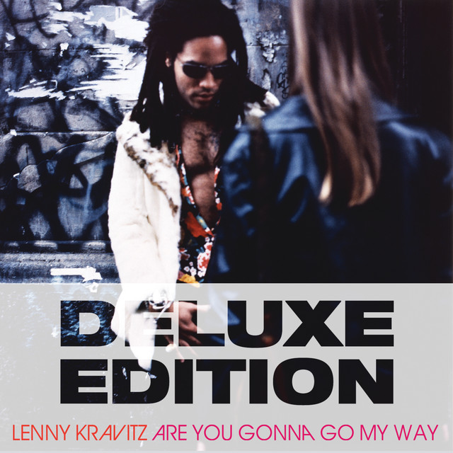 Are You Gonna Go My Way (20th Anniversary Deluxe Edition)