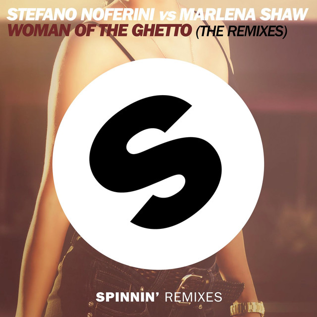 Woman Of The Ghetto (The Remixes)