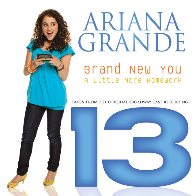 Brand New You (From “13”)