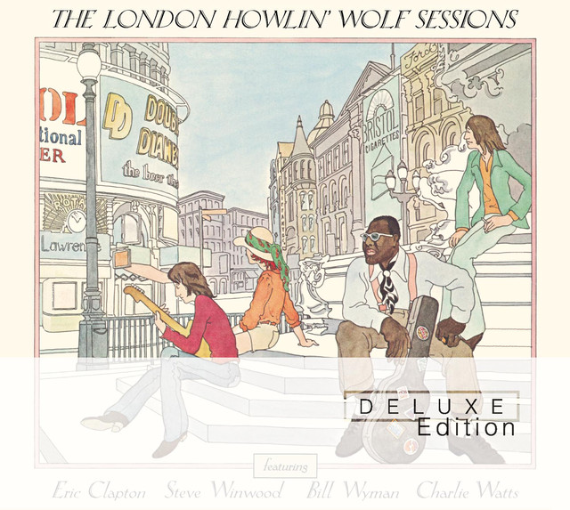 The Howlin Wolf London Session (Deluxe Edition)