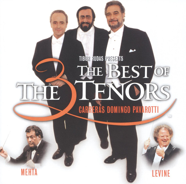 The Three Tenors – The Best of the 3 Tenors