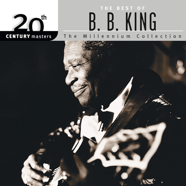 20th Century Masters: The Millennium Collection: Best Of B.B. King