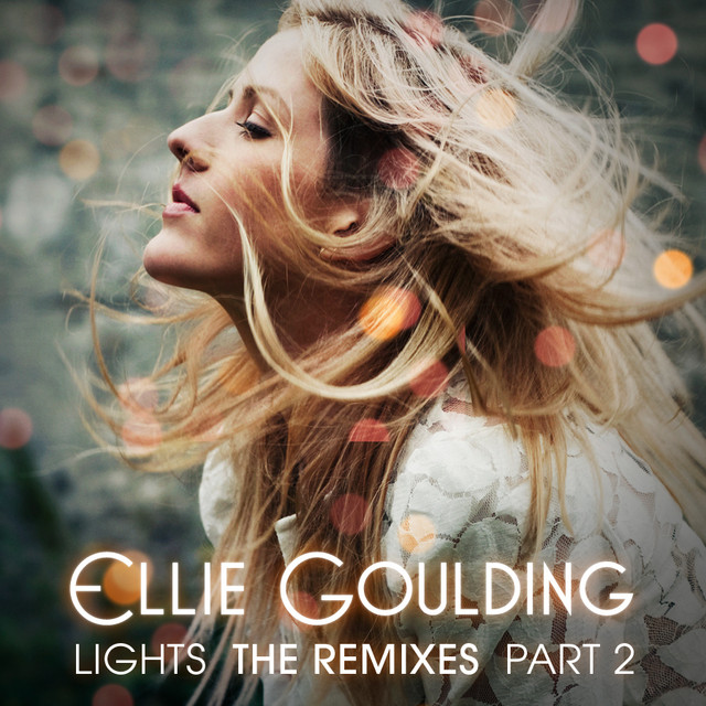 Lights (The Remixes Part 2)