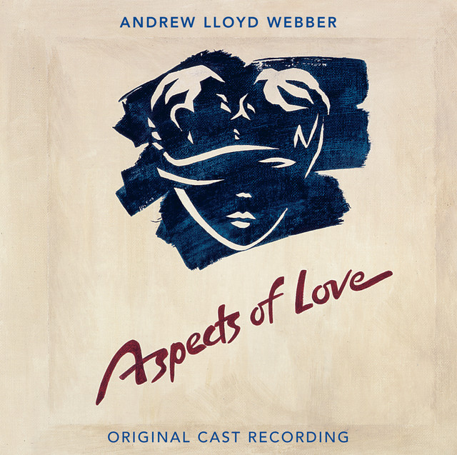 Aspects Of Love (Original London Cast Recording / Remastered 2005)