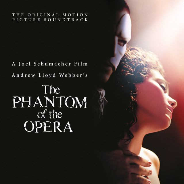 The Phantom Of The Opera (Original Motion Picture Soundtrack / Deluxe Edition)