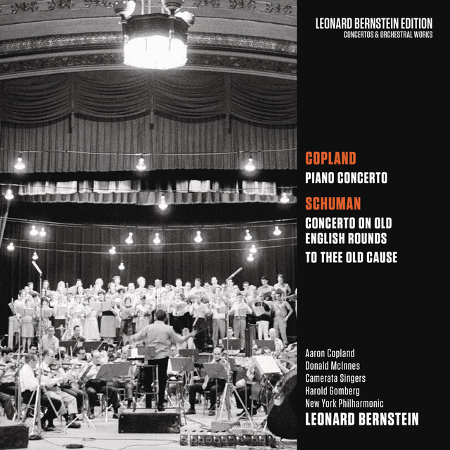 Copland: Piano Concerto – Schuman: Concerto on Old English Rounds & To Thee Old Cause