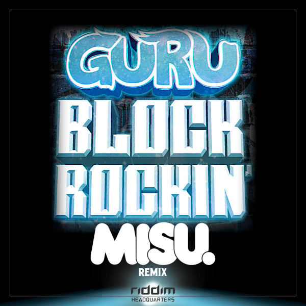 Block Rockin’ (misu. Remix)