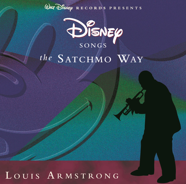 Disney Songs The Satchmo Way