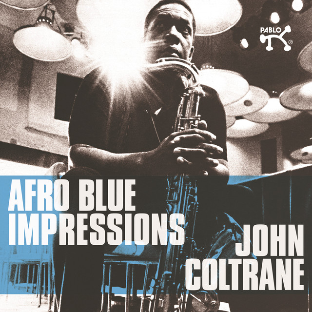 Afro Blue Impressions (Remastered & Expanded)
