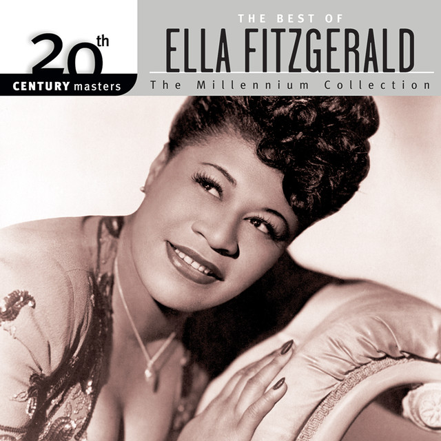 20th Century Masters: The Millennium Collection: Best Of Ella Fitzgerald