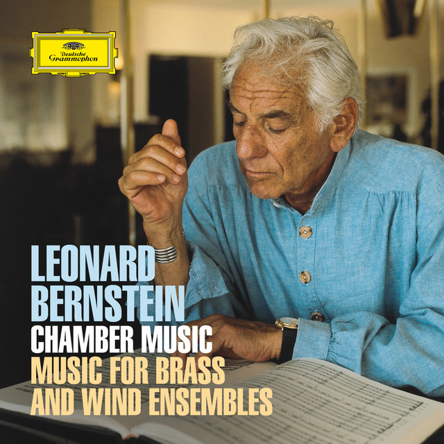 Bernstein: Ensemble & Chamber Music