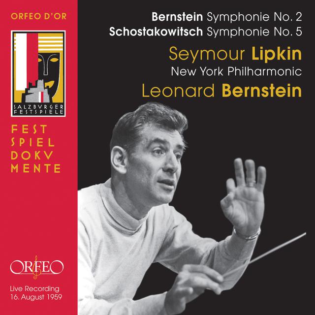 Bernstein: Symphony No. 2 “The Age of Anxiety” – Shostakovich: Symphony No. 5 in D Minor, Op. 47 (Live)