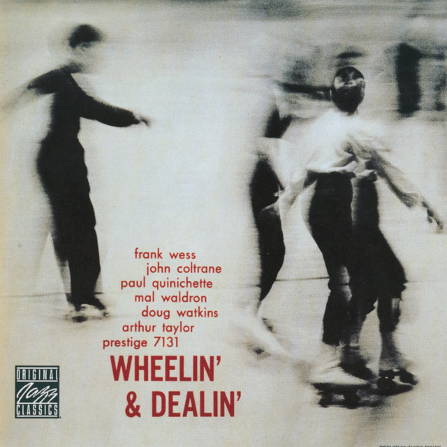 Wheelin’ & Dealin’