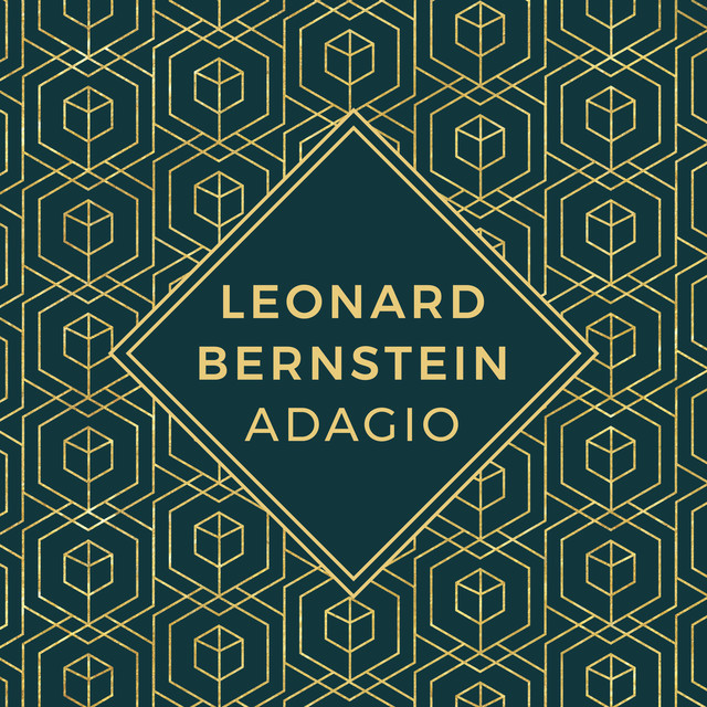 Leonard Bernstein – Adagio