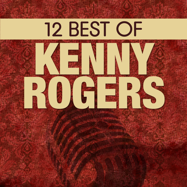 12 Best of Kenny Rogers