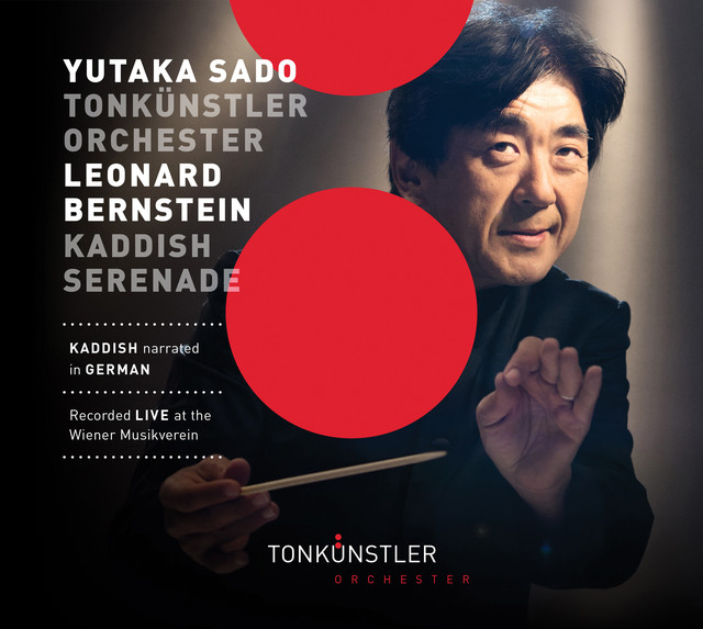 Bernstein: Symphony No. 3 “Kaddish” & Serenade