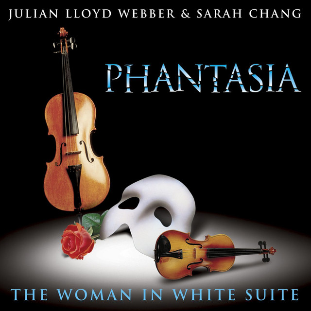 Lloyd Webber: Phantasia/The Woman In White Suite