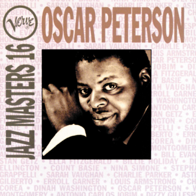 Verve Jazz Masters 16: Oscar Peterson